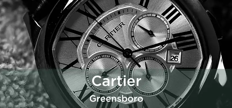 Cartier Greensboro